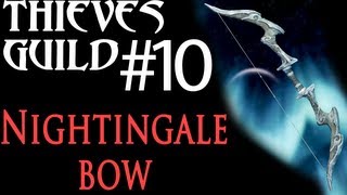 Skyrim Nightingale Bow amp Thieves Guild 10  Blindsighted [upl. by Annadal]