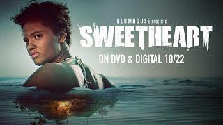 Sweetheart  Trailer  Own it now on DVD amp Digital [upl. by Htennaj]