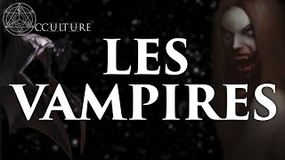 Les Vampires  Occulture Episode 22 [upl. by Namas651]