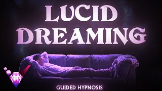 Lucid Dreaming  Guided Hypnosis with Binaural Beats [upl. by Karlee176]