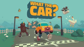 WHAT THE CAR  Launch Trailer [upl. by Enneire]