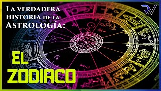 Historia de la astrología El Zodiaco [upl. by Roberta171]