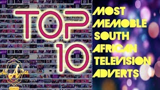 Top 10 Most Memorable South African TV Ads Part 2 [upl. by Ppilihp]