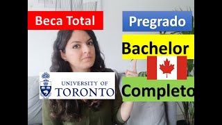 Estudiar carrera completa pregrado en Toronto Canada gratis \ BECA Lester B Pearson \ [upl. by Evets]