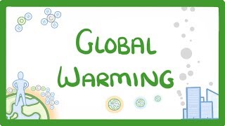 GCSE Biology  Global Warming amp Climate Change 91 [upl. by Rainie]