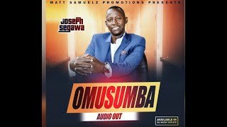 Omusumba by Joseph segawa Gospel music 2019 Matt samuelz promotions [upl. by Lebiralc14]