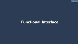 Java 8 Lambda Basics 12  Functional Interface [upl. by Lidia]