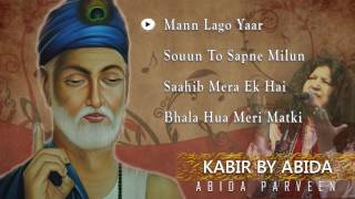 Kabir by Abida Parveen Popular Kabir Songs 2015 [upl. by Nnaharas232]