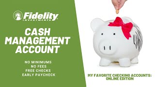 What is a Cash Management and How to Open one in Fidelity [upl. by Sakhuja170]