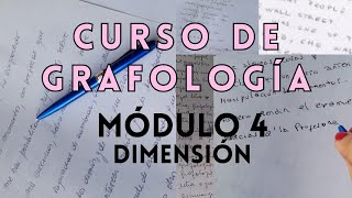 CURSO DE GRAFOLOGÍA MÓDULO 4 DIMENSIÓN DE LA ESCRITURA TAMAÑO DE LA LETRA [upl. by Liagaba11]