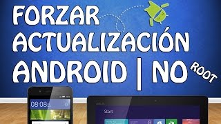 Actualizar Versión Android en TabletTeléfono Sin ROOT y sin Programas 2022 [upl. by Darooge]