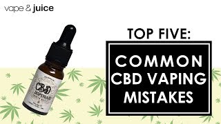 5 Common CBD Vaping Mistakes [upl. by Valenba]