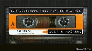 80s Oldschool Funk Mix Setmix 03 [upl. by Anerehs]