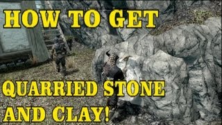 Skyrim Hearthfire DLC How to get Quarried Stone and Clay [upl. by Nyleuqaj]