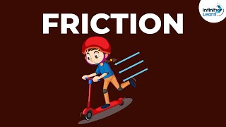 What is Friction  Physics  Infinity Learn [upl. by Julide400]