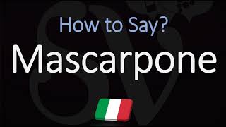 How to Pronounce Mascarpone CORRECTLY [upl. by Eilis26]