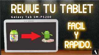 COMO ACTUALIZAR TABLET GALAXY TAB 3 P5200 3G Y WIFI CON ANDROID 712 [upl. by Eceer357]