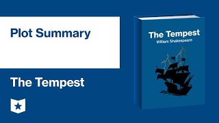 The Tempest by William Shakespeare  Plot Summary [upl. by Acisset]