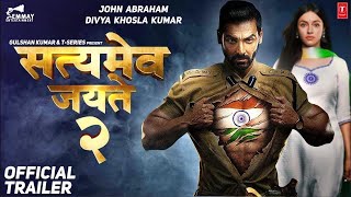 Satyameva Jayate 2  Official trailer  Concept  John abraham  Divya khosla kumar  Gulshan kumar [upl. by Kcinemod167]