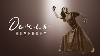 Doris Humphrey Modern Dance Pioneer [upl. by Quartet]