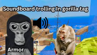 Soundboard Trolling in Gorilla Tag [upl. by Yelda]