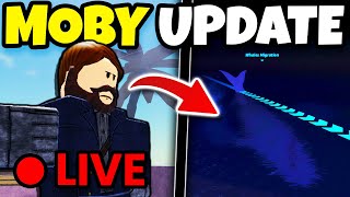 🔴 LIVE NEW MOBY UPDATE For FISCH Roblox [upl. by Osanna]