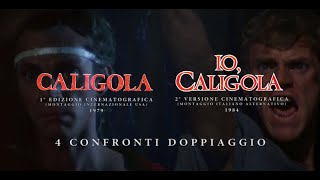 CALIGOLA vs IO CALIGOLA Tinto Brass 19791984 4 confronti doppiaggio [upl. by Konrad525]