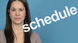 How to Pronounce Schedule  American English [upl. by Ahsain]