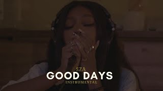 SZA  Good Days Instrumental [upl. by Karon]