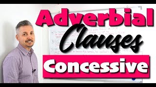 Lesson on Adverbial Clauses CONCESSIVE Though Although Even though While etc [upl. by Llehcar232]