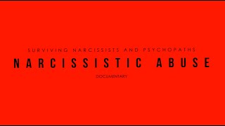 Narcissistic Abuse Documentary [upl. by Hamil416]