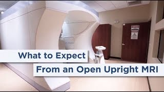 What to Expect From Your Open Upright MRI Exam [upl. by Yelsek]