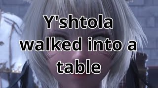 Yshtola walked into a table  Final Fantasy 14 [upl. by Elwee]