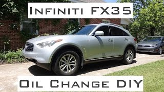 Infiniti FX35  Oil Change DIY  20092012 [upl. by Lemcke]