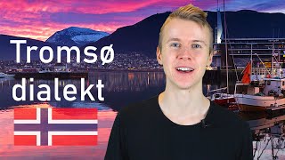 The Tromsø dialect [upl. by Alvina641]