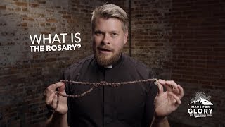 What is the Rosary  Made for Glory [upl. by Oicnerual]