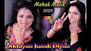 Mehak Malik  Akhiyan Junab Diyan  New Super Hit Video Dance 2020  Shaheen Studio [upl. by Elik401]