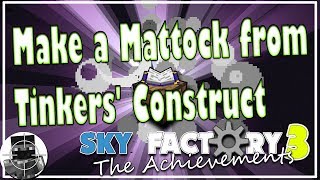 Make a Mattock from Tinkers Construct [upl. by Sadoff]