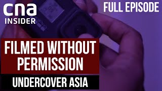 The Hidden World Of NonConsensual Videos  Undercover Asia  Full Episode [upl. by Siegel859]