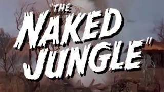 THE NAKED JUNGLE 1954 Reconstructed trailer [upl. by Lewes]