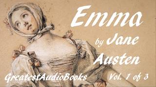 🌷 EMMA by Jane Austen  FULL AudioBook 🎧📖 Vol 1 of 3  Greatest🌟AudioBooks [upl. by April]