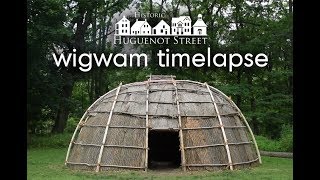 Building a Wigwam Time Lapse [upl. by Anatol]