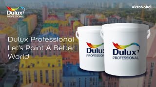 Dulux Professional  Lets Paint A Better World [upl. by Ahsilahk]