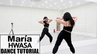 화사 Hwa Sa  마리아 Maria  Lisa Rhee Dance Tutorial [upl. by Nezam]