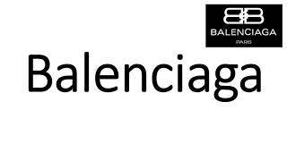 How to Pronounce Balenciaga CORRECTLY [upl. by Allemat]