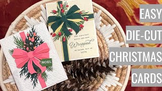 Easy Die Cut Christmas Cards [upl. by Johann]