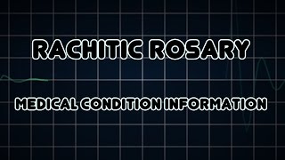 Rachitic rosary Medical Condition [upl. by Eitsim]