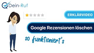 Google Rezension löschen – So funktionierts Erklärvideo [upl. by Sletten]