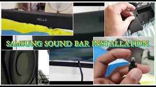 SAMSUNG SOUND BAR INSTALLATION [upl. by Zacharie]