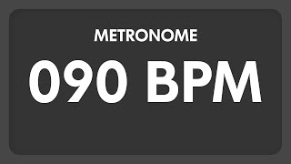 90 BPM  Metronome [upl. by Danyelle254]